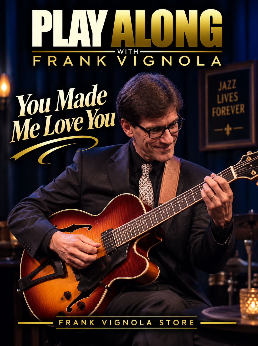 Play & Trade Solos with Frank: “You Made Me Love You”