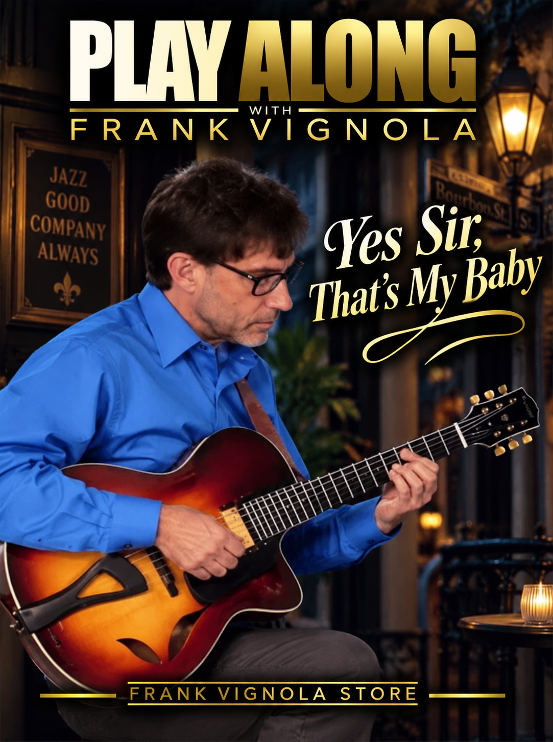 Play & Trade Solos with Frank: “Yes Sir, That’s My Baby”