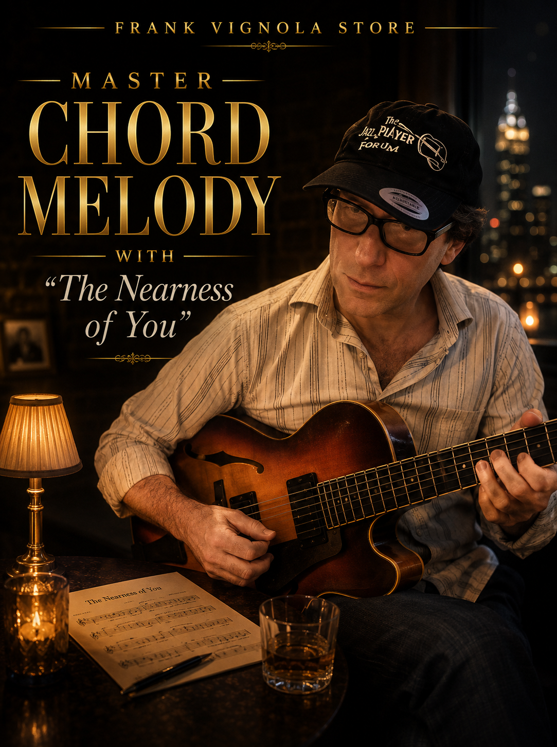 Master Chord Melody with “The Nearness of You”