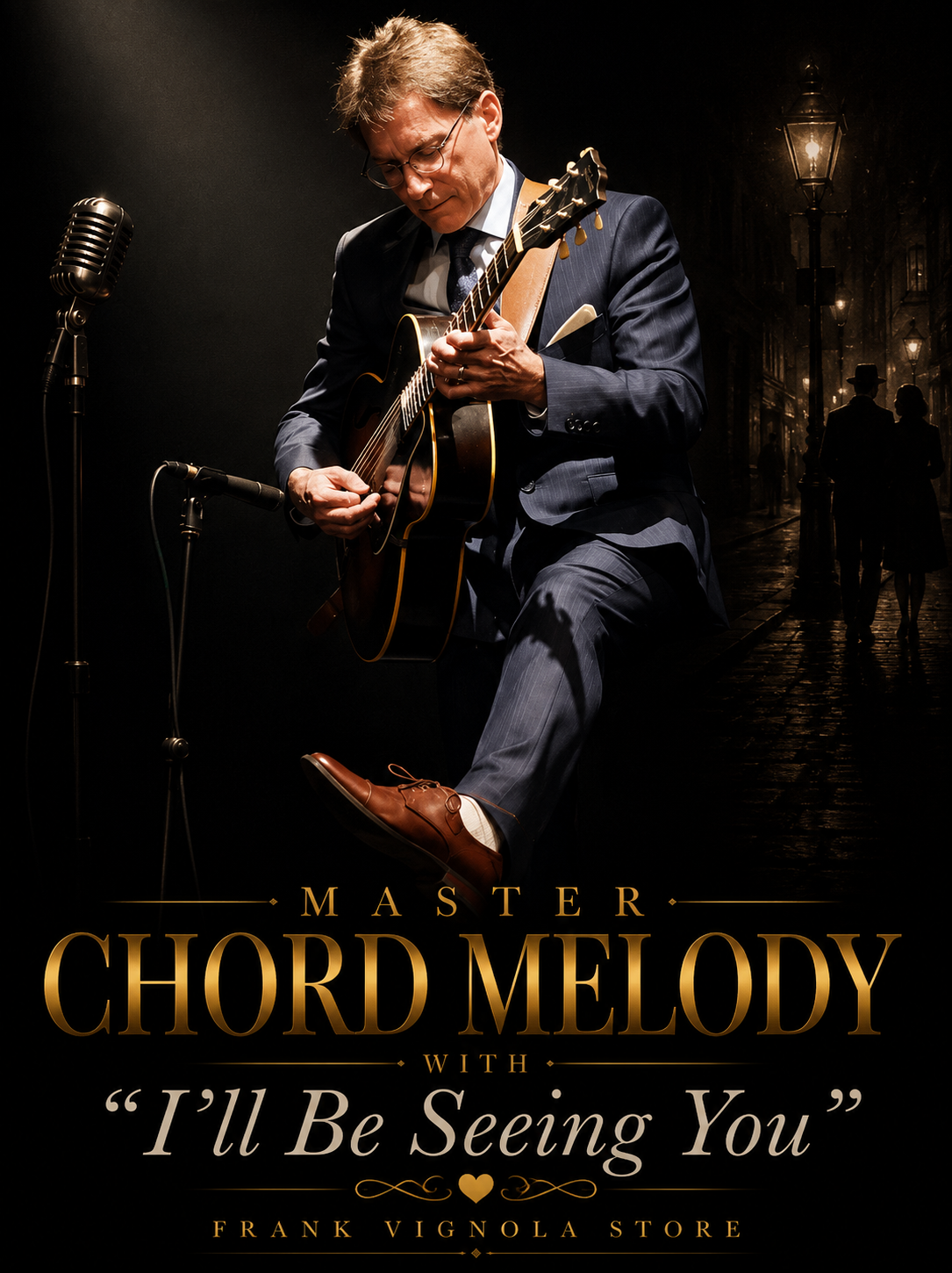 Master Chord Melody with “I'll Be Seeing You”