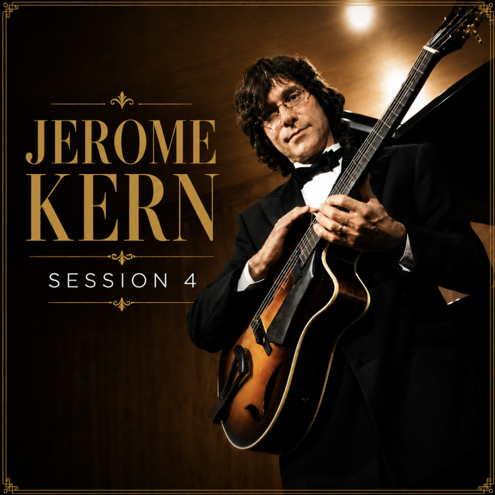 Jerome Kern Masterclass Session 4
