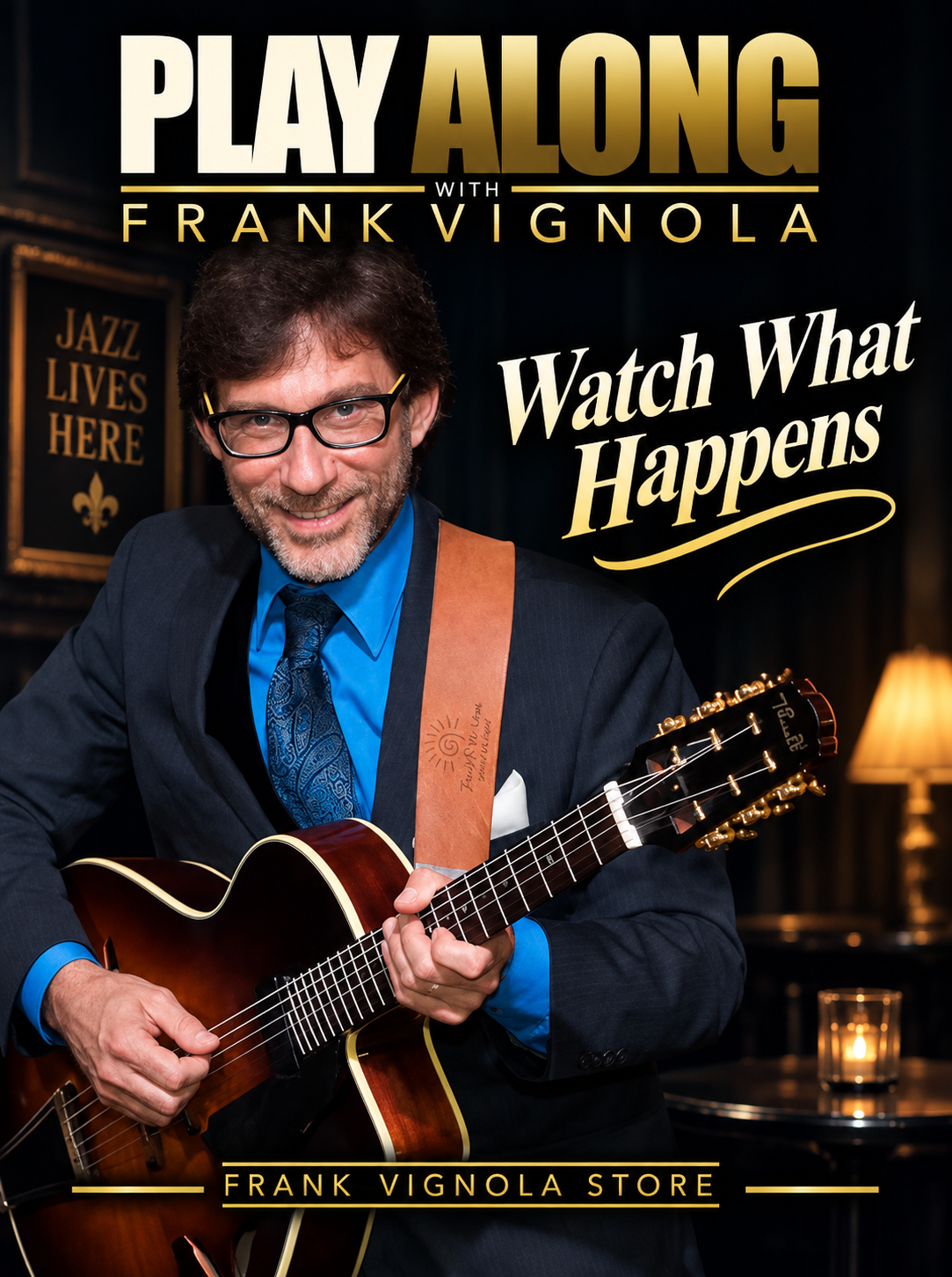 Play & Trade Solos with Frank: “Watch What Happens”