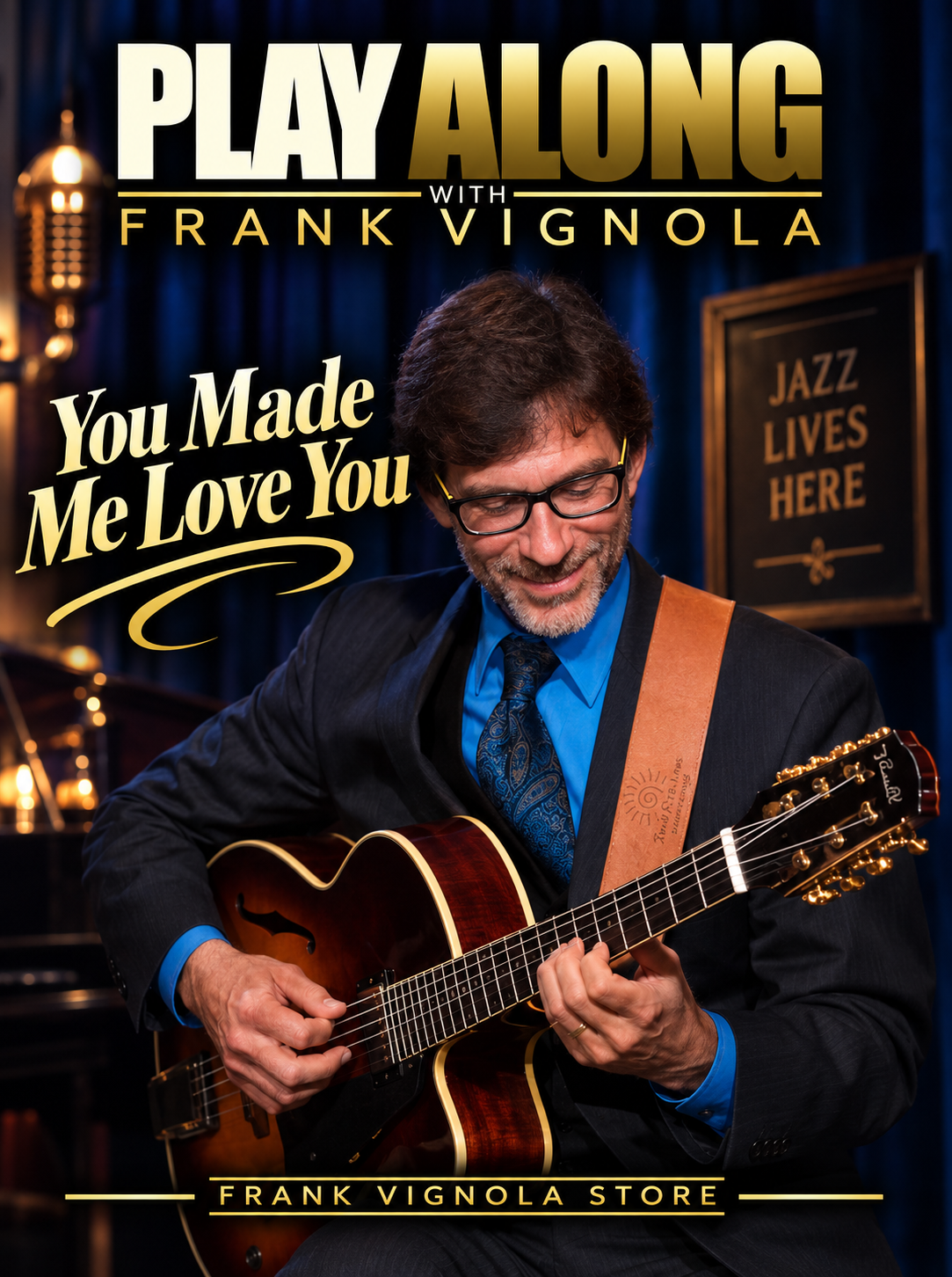 Play & Trade Solos with Frank: “You Made Me Love You”