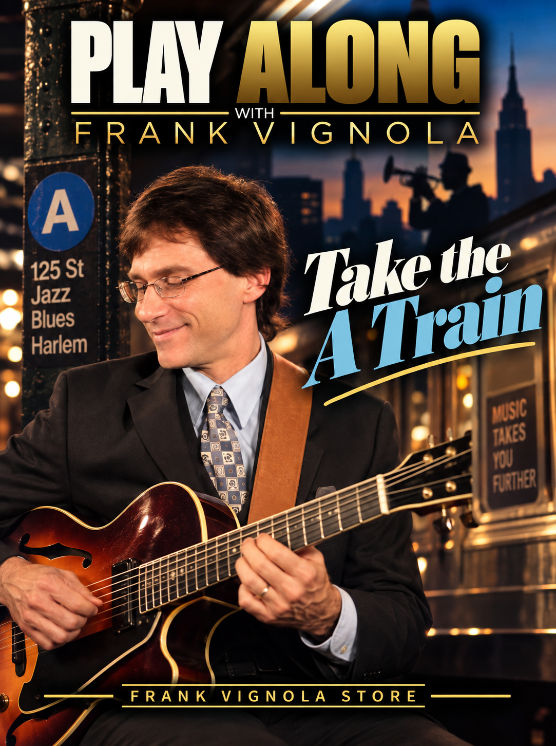 Play & Trade Solos with Frank: “Take the A Train”