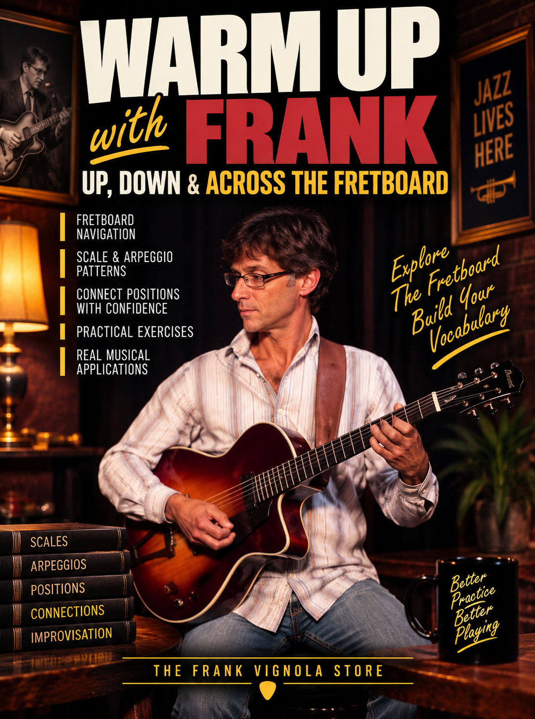 Warm Up with Frank: Up, Down & Across the Fretboard