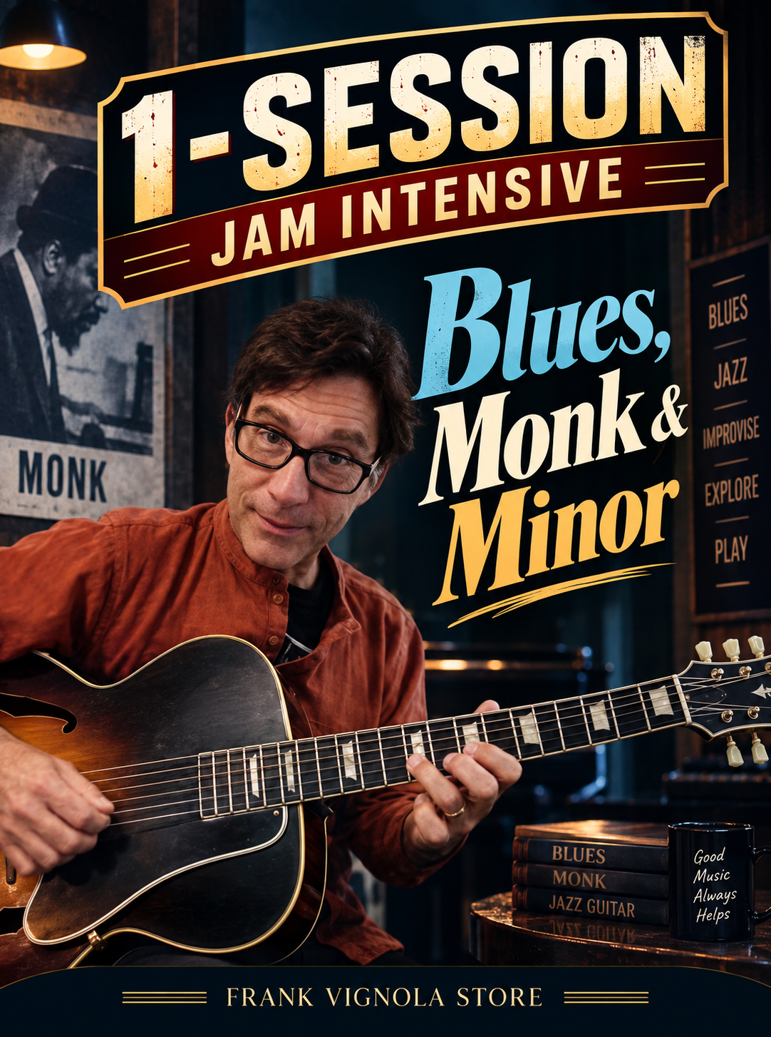 1-Session Jam Intensive: Blues, Monk & Minor