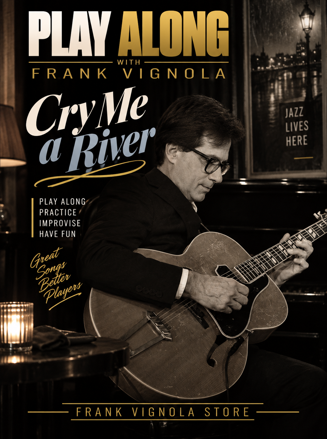 Play & Trade Solos with Frank: “Cry Me a River”