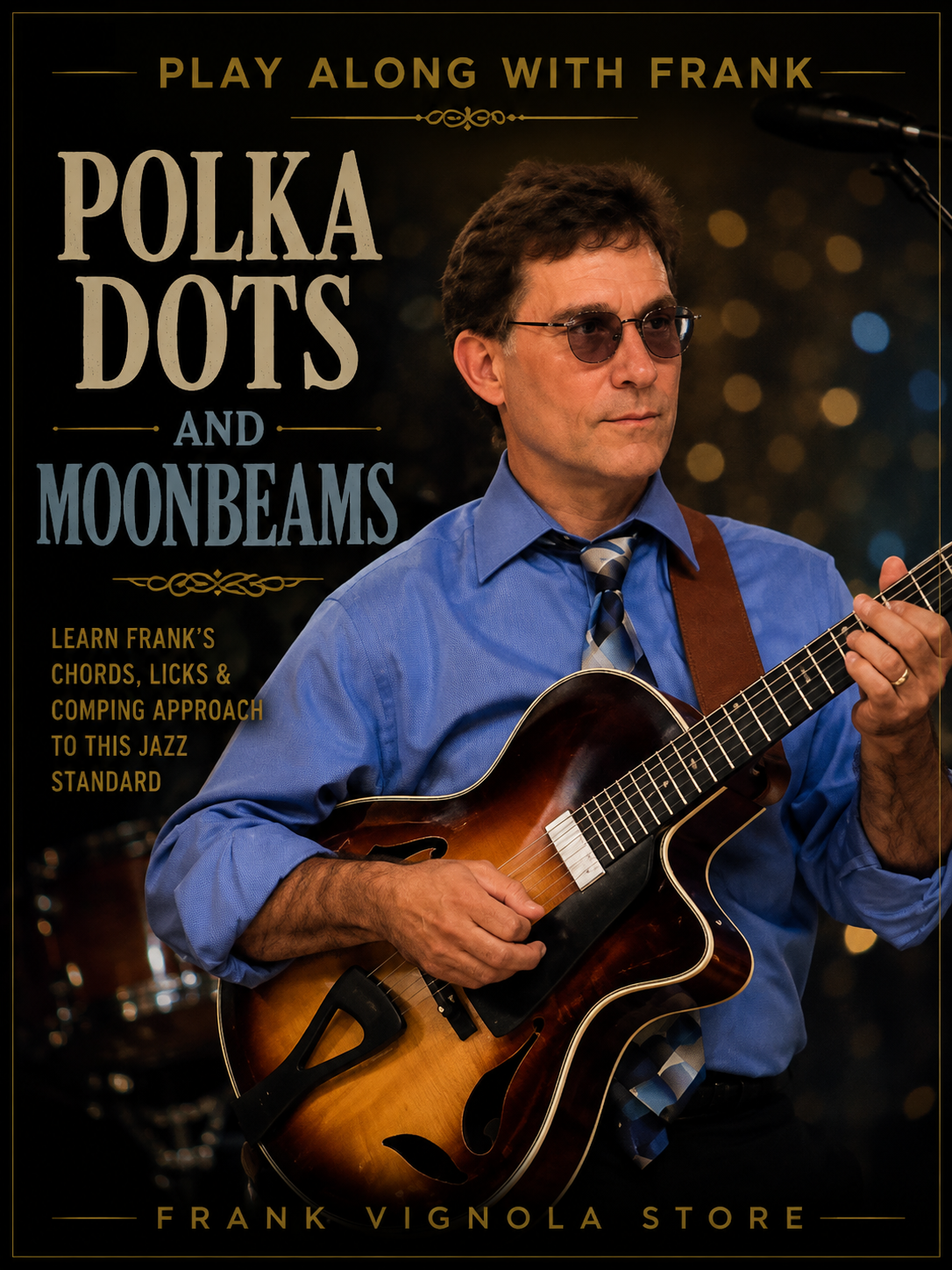 Play & Trade Solos with Frank: “Polka Dots and Moonbeams”