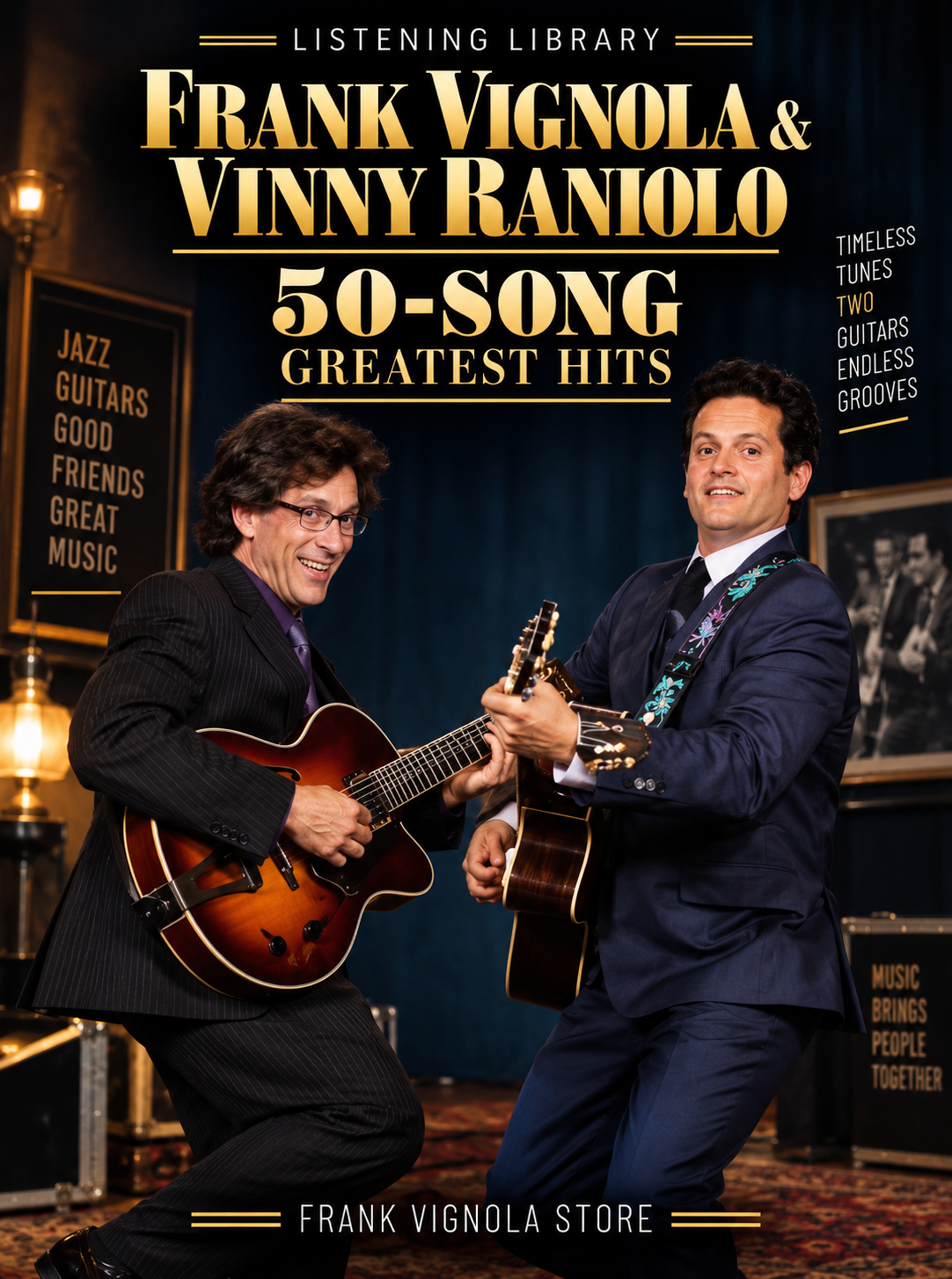 Listening Library: Frank Vignola & Vinny Raniolo — 50-Song Greatest Hits