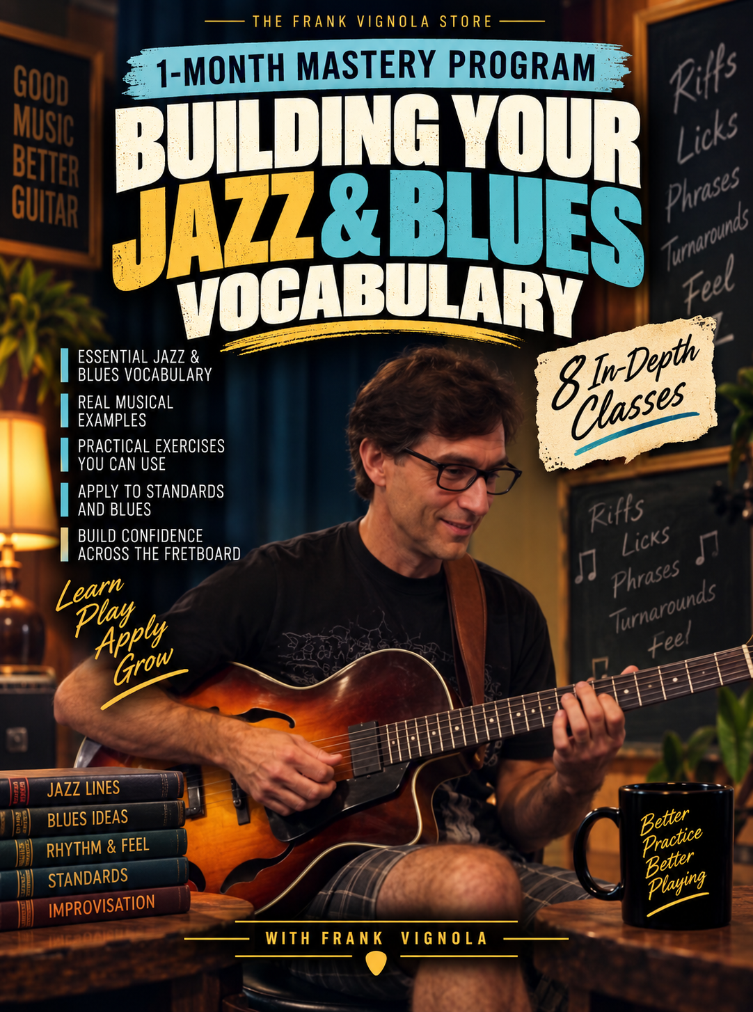 1-Month Mastery Program: Building Your Jazz & Blues Vocabulary | 8 In-Depth Classes