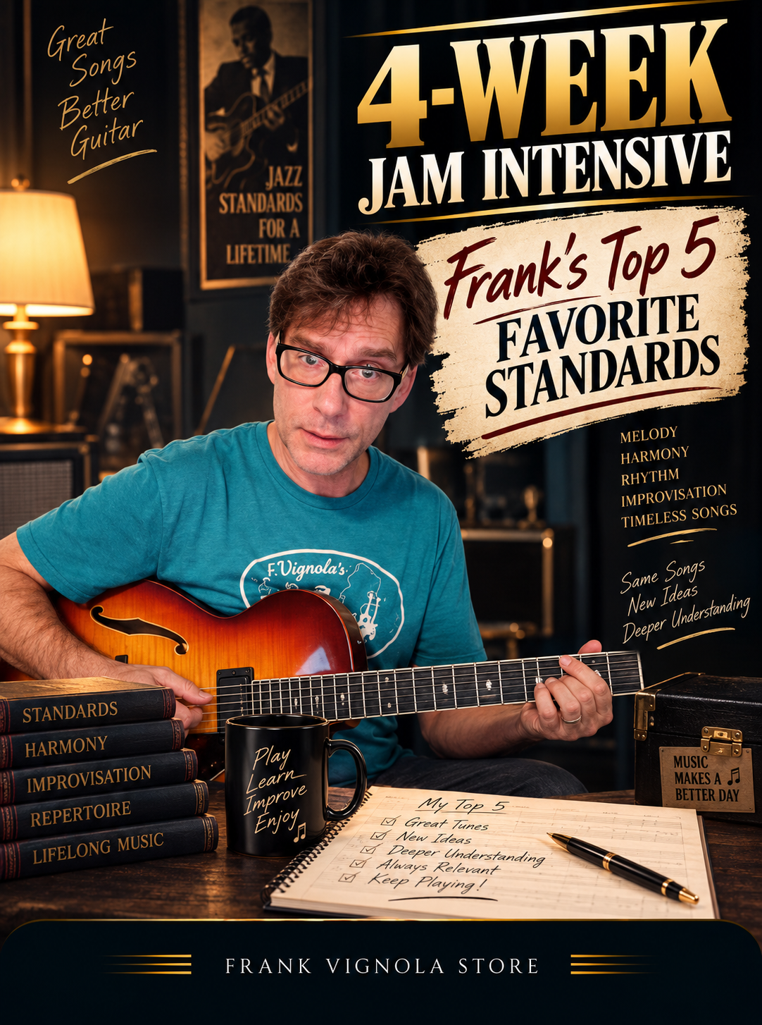 4-Week Jam Intensive: Frank’s Top 5 Favorite Standards