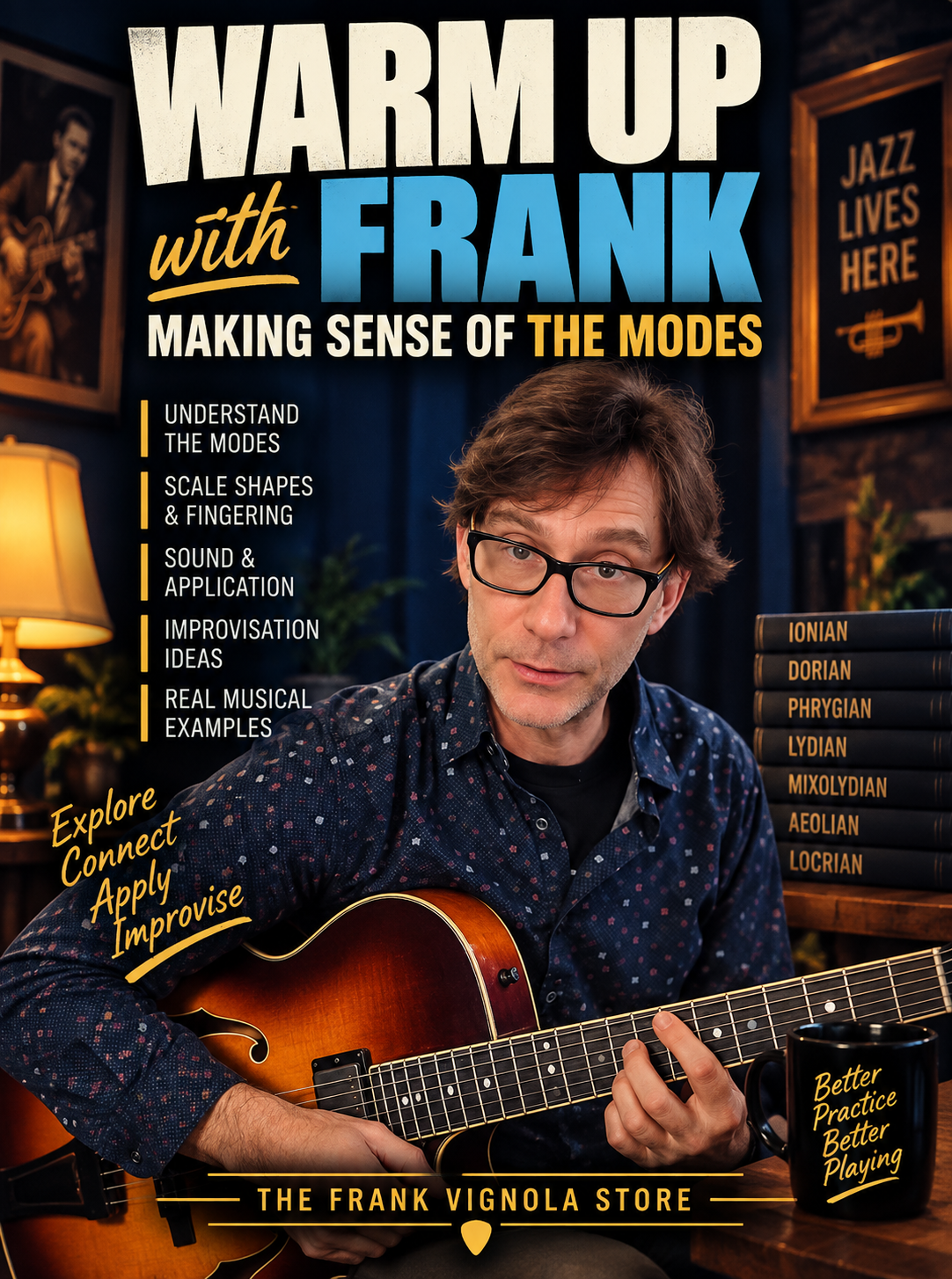 Warm Up with Frank: Making Sense of the Modes