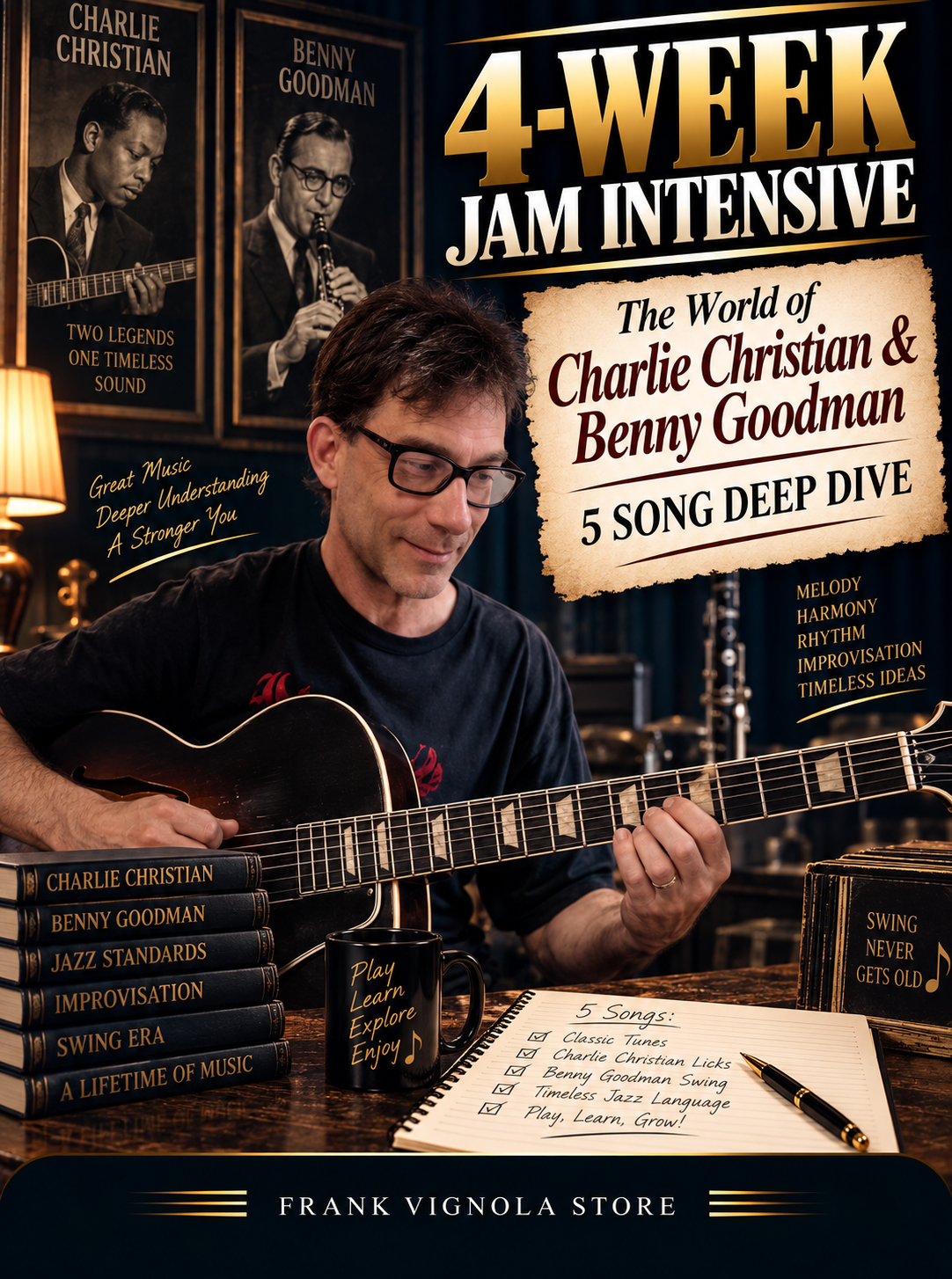 4-Week Jam Intensive: The World of Charlie Christian & Benny Goodman | 5-Song Deep Dive