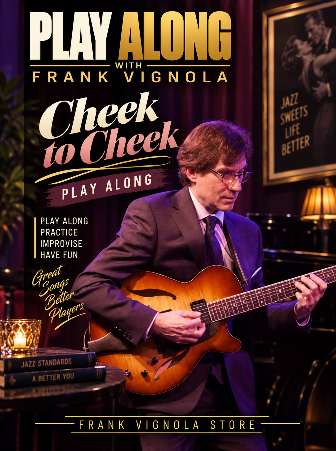 Play & Trade Solos with Frank: “Cheek to Cheek”