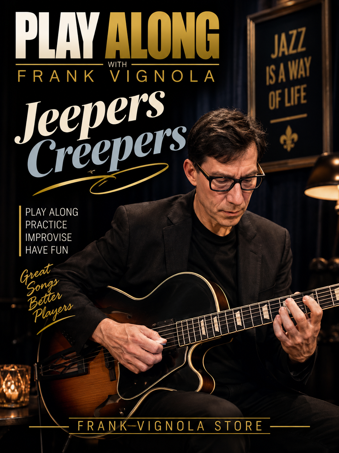 Play & Trade Solos with Frank: “Jeepers Creepers”