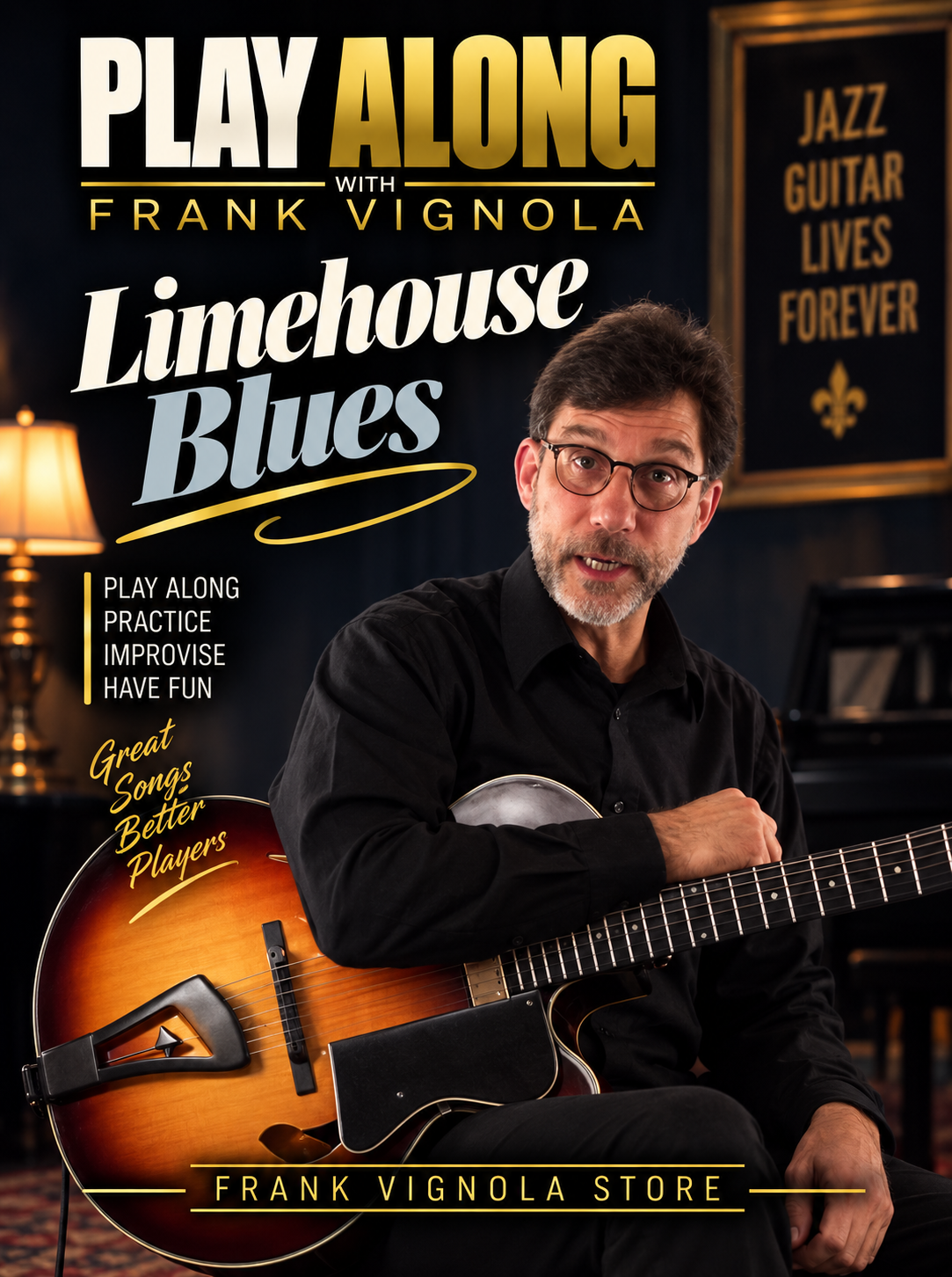 Play & Trade Solos with Frank: “Limehouse Blues”