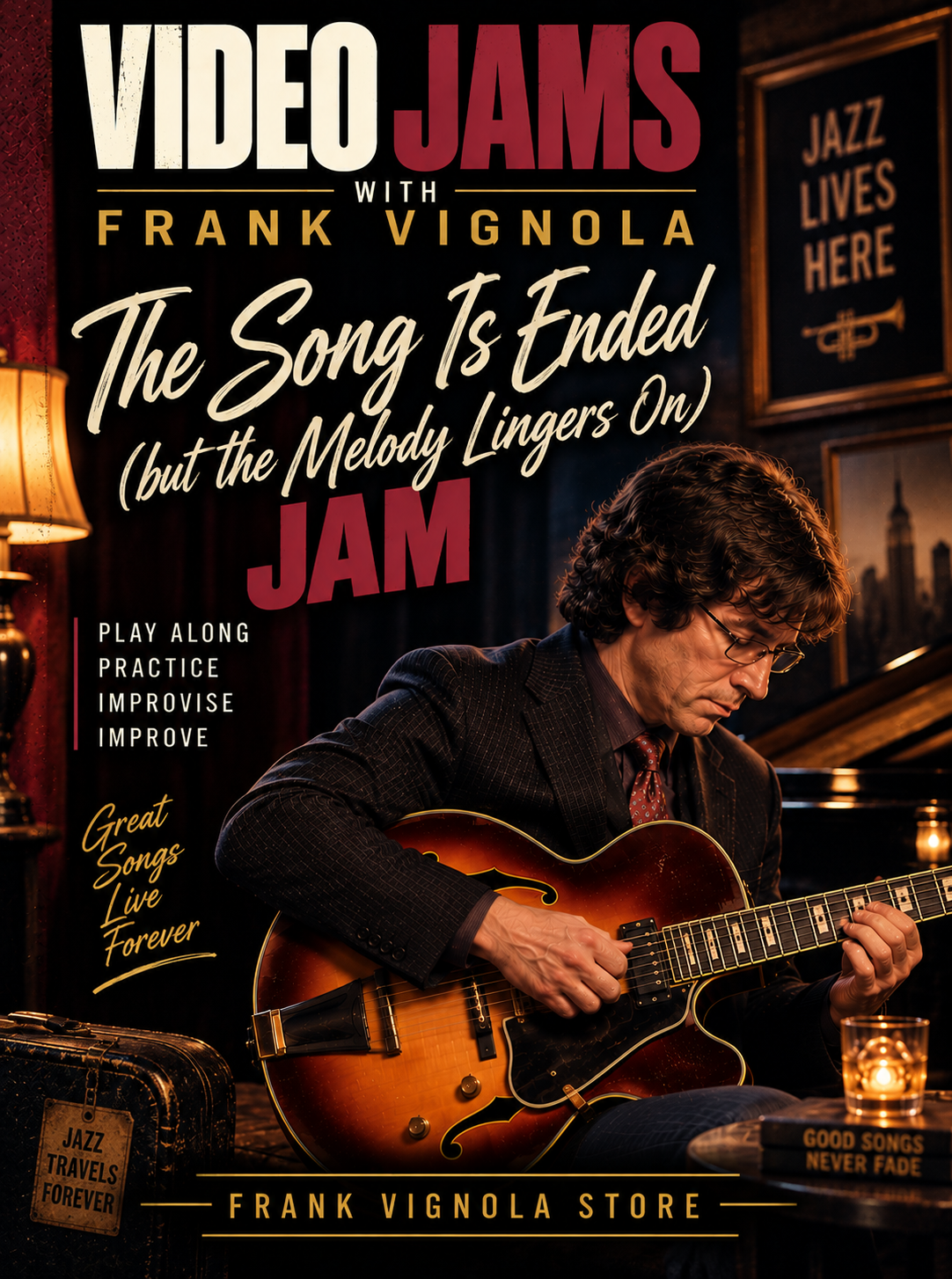 Video Jams with Frank Vignola: The Song Is Ended (but the Melody Lingers On) Jam