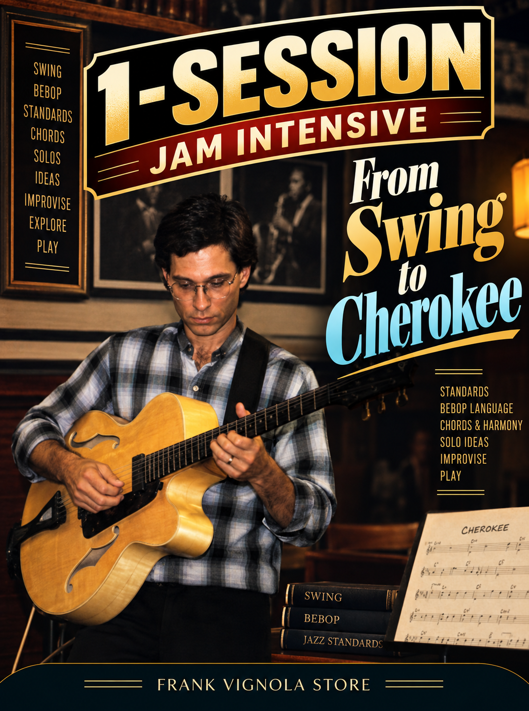 1-Session Jam Intensive: From Swing to Cherokee