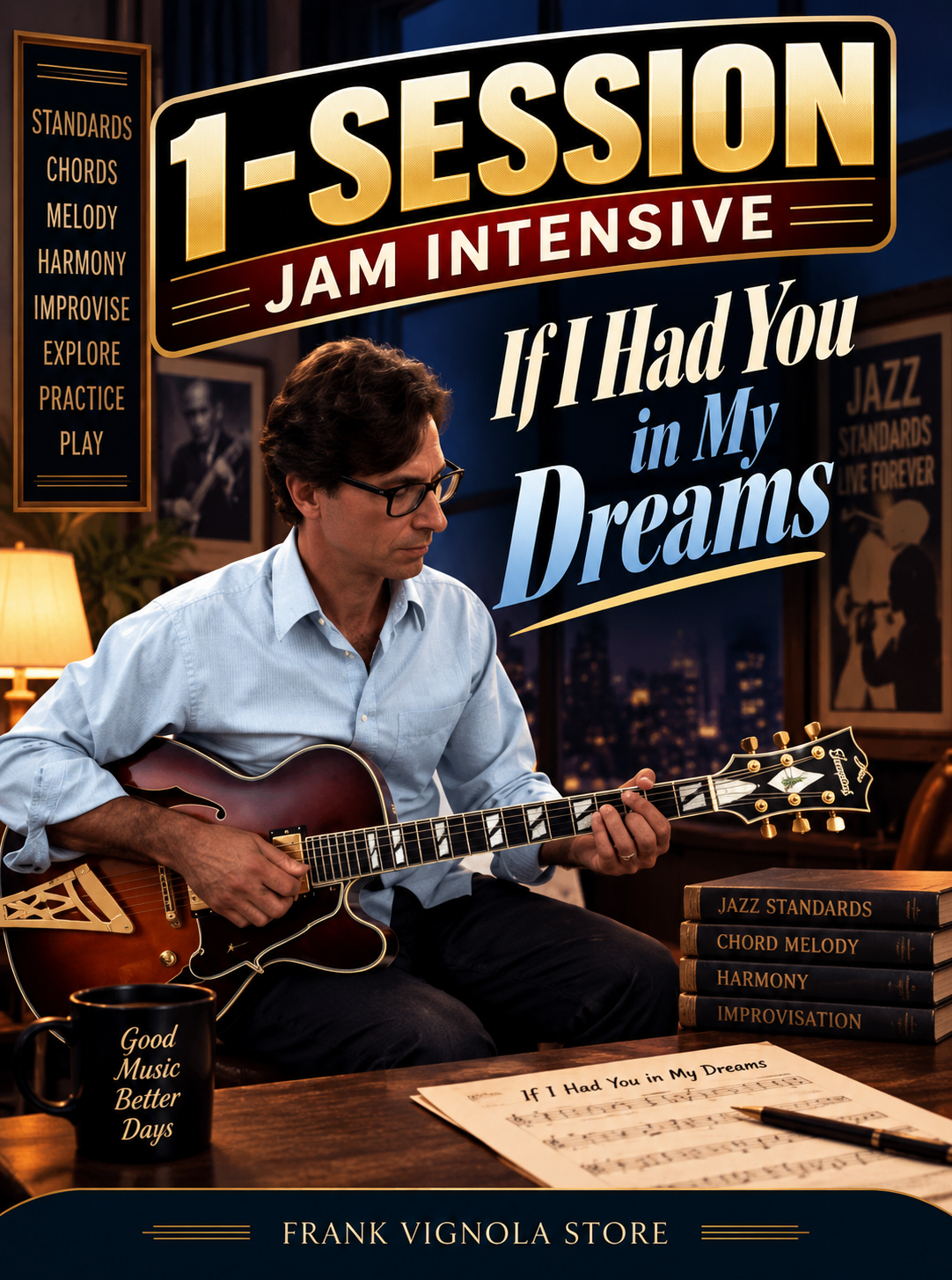 1-Session Jam Intensive: If I Had You in My Dreams