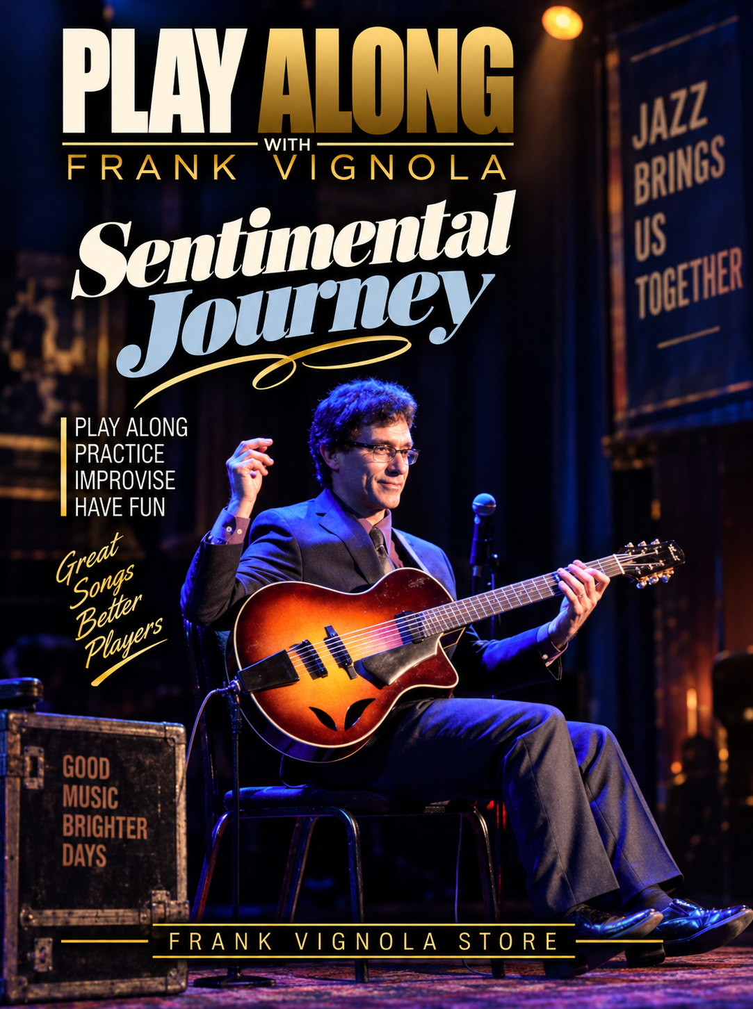 Play & Trade Solos with Frank: “Sentimental Journey”