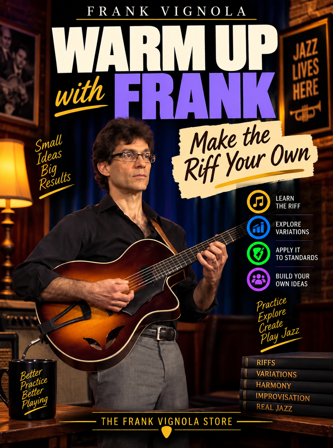 Warm Up with Frank: Make the Riff Your Own