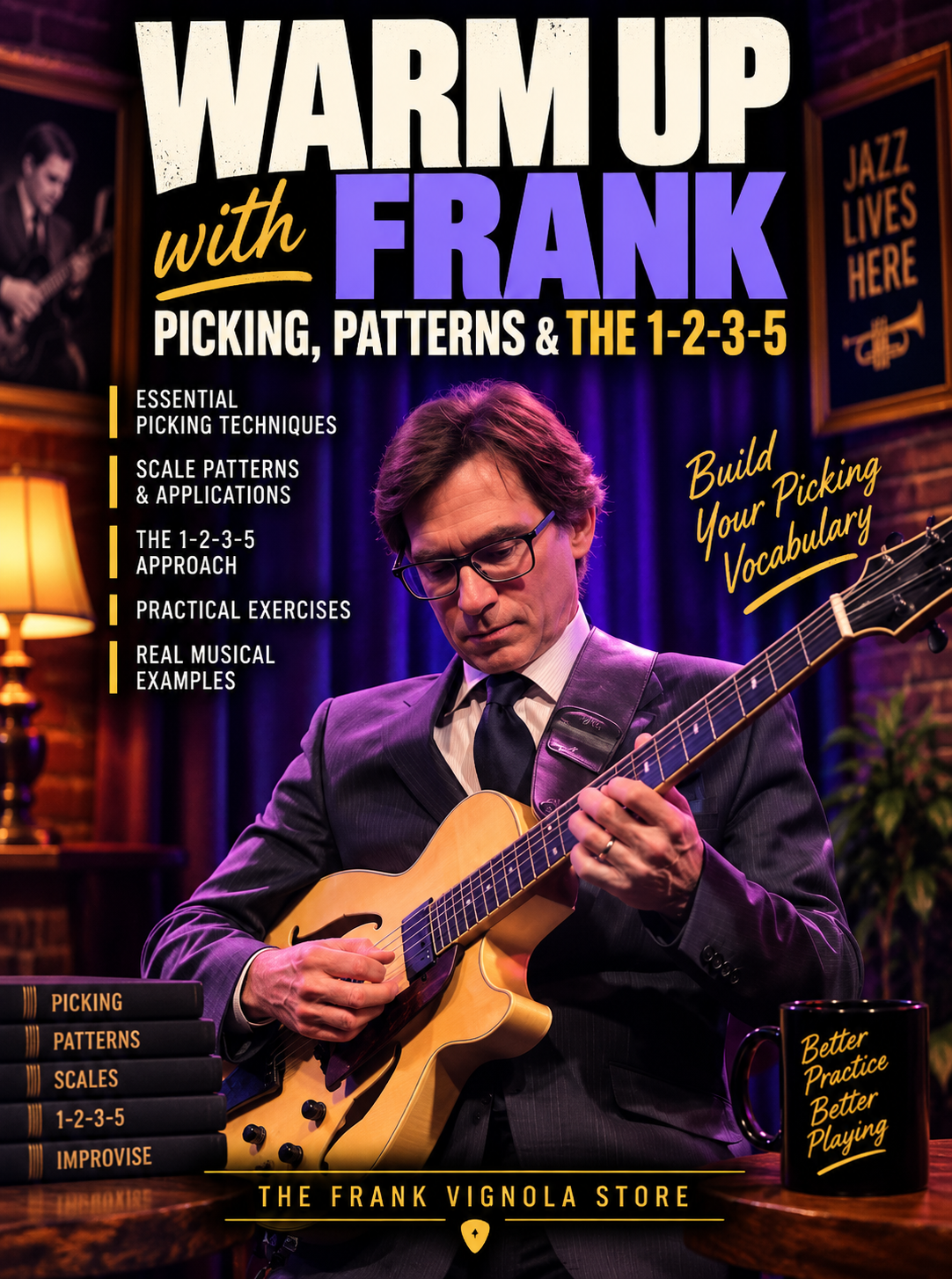 Warm Up with Frank: Picking, Patterns & the 1-2-3-5