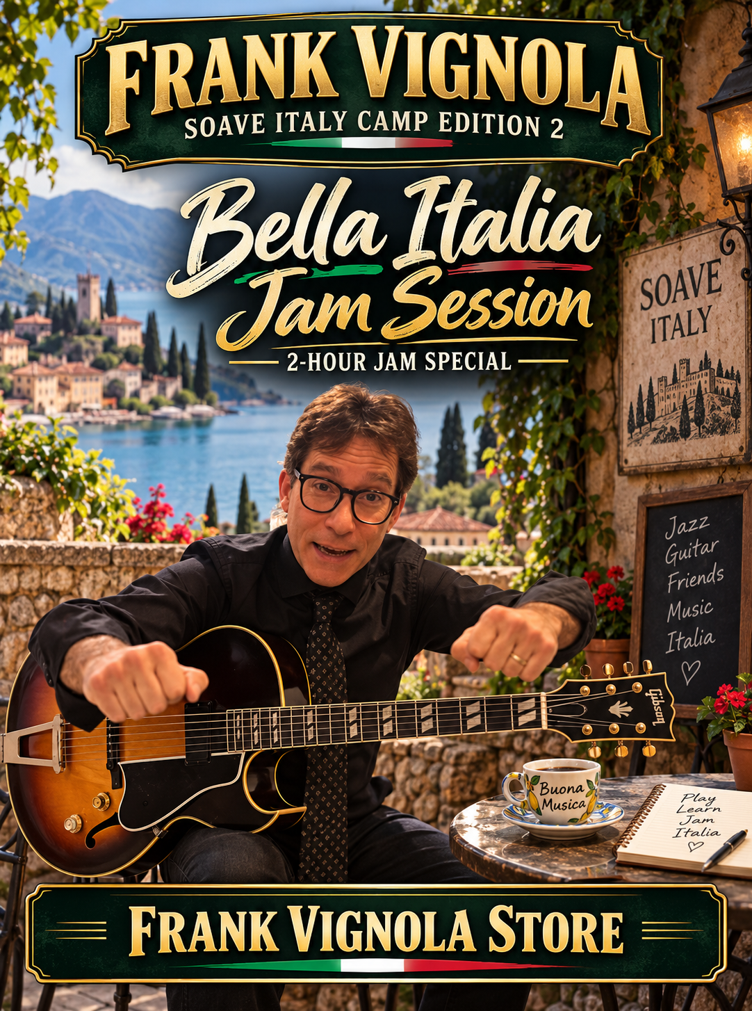 Frank Vignola Soave Italy Camp Edition 2: Bella Italia Jam Session | 2-Hour Jam Special