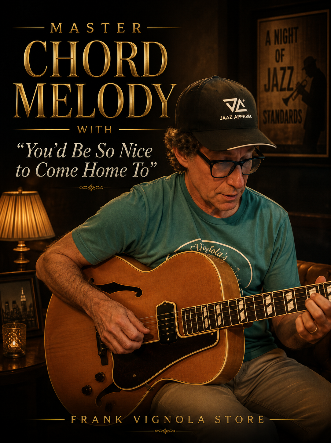 Master Chord Melody with “You'd Be So Nice to Come Home To”