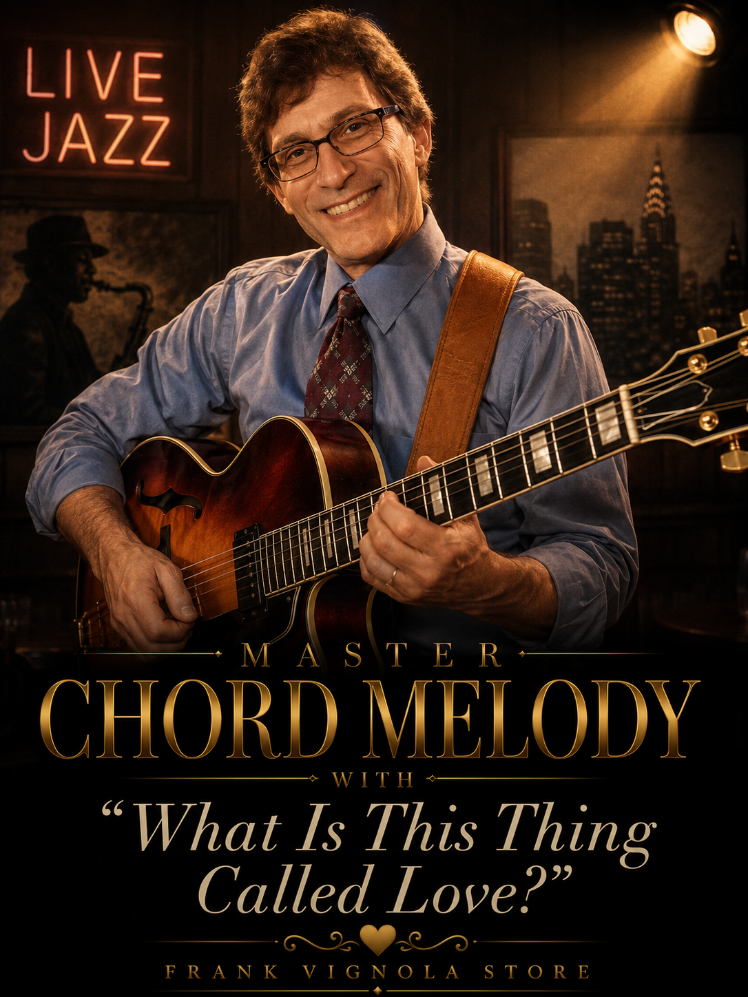 Master Chord Melody with “What Is This Thing Called Love?”