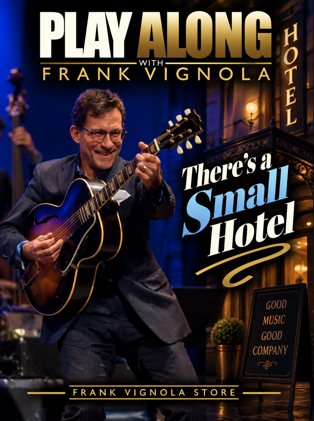 Play & Trade Solos with Frank: “There’s a Small Hotel”