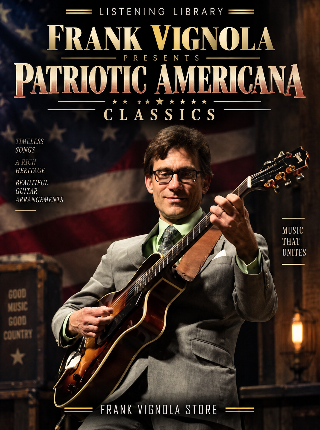 Listening Library: Frank Vignola Presents — Patriotic Americana Classics