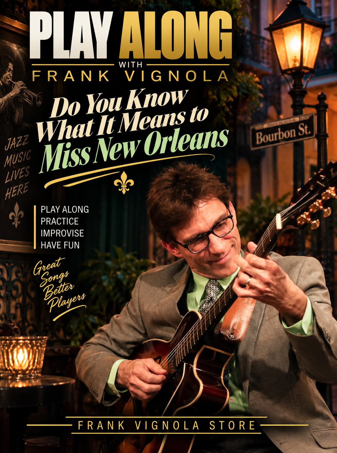 Play & Trade Solos with Frank: “Do You Know What It Means to Miss New Orleans”