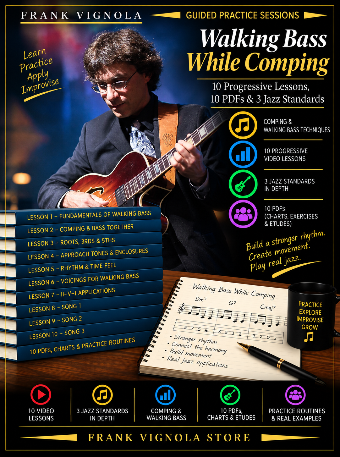 Guided Practice Sessions: Walking Bass While Comping | 10 Progressive Lessons, 10 PDFs & 3 Jazz Standards