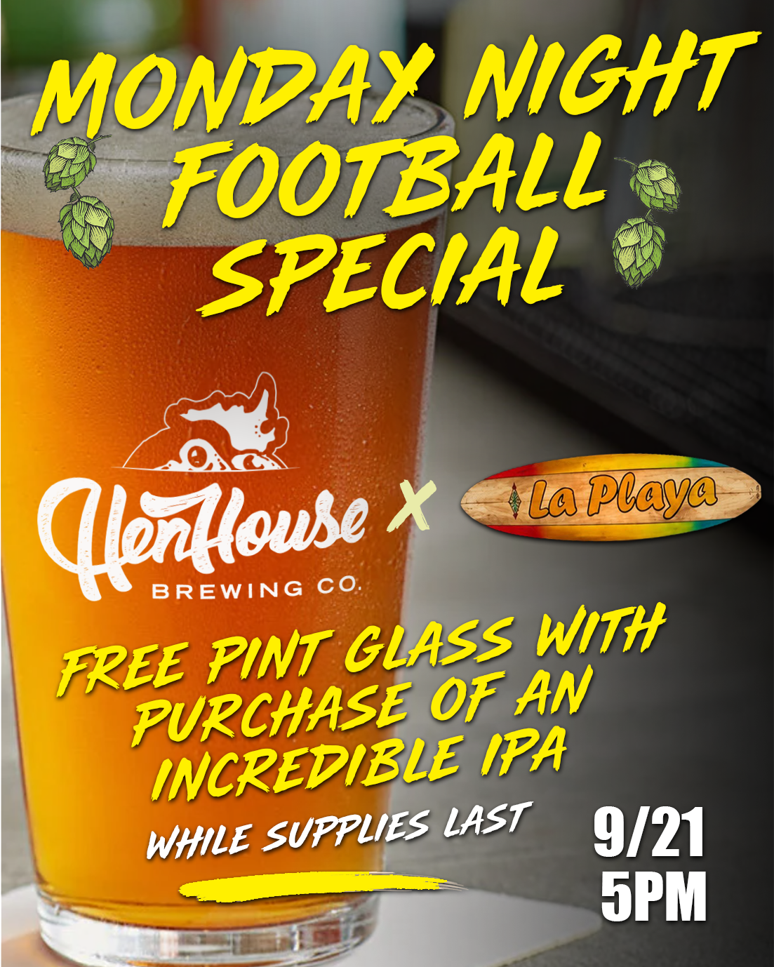 HEN HOUSE PINT Night / GIANTS vs RAMS 