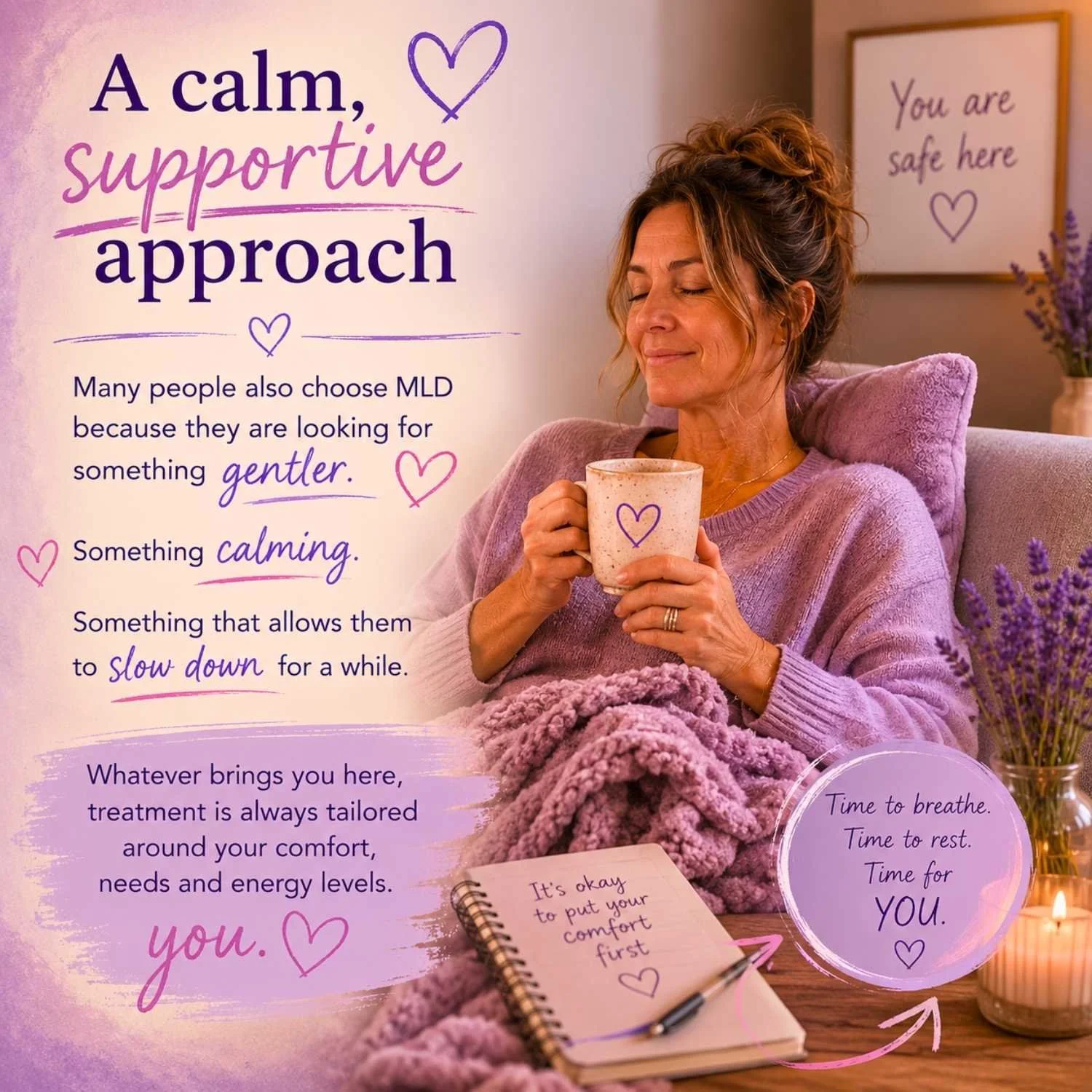 A calm and supportive approach to MLD massage focused on comfort, relaxation and personalised care.