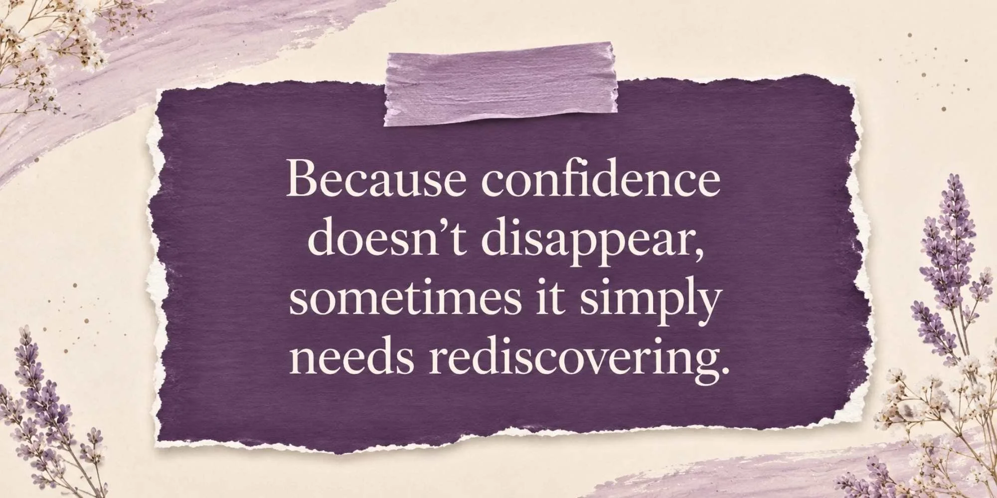 Alternative Hair Consultation confidence graphic with the message: Because confidence doesn't disappear, sometimes it simply needs rediscovering.