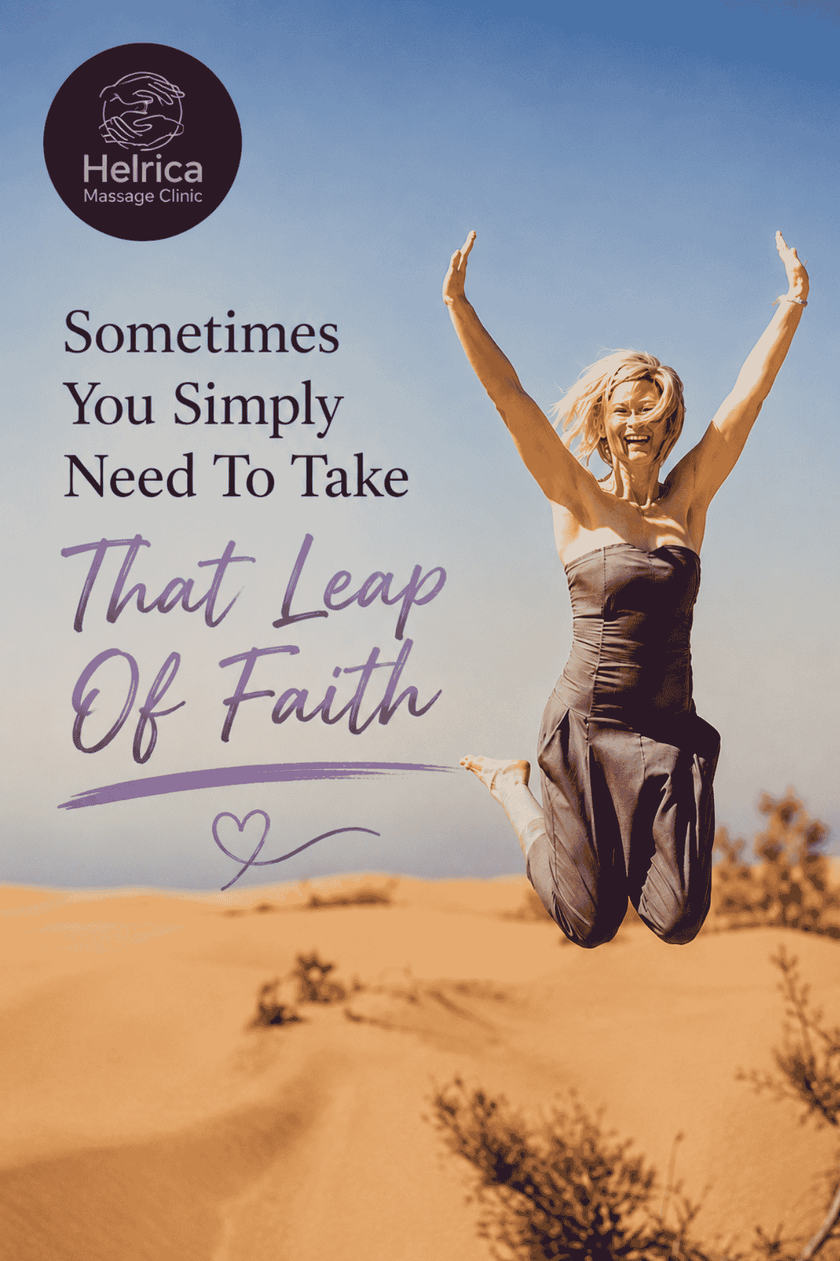 Helrica Massage Clinic quote - sometimes you just have to take that leap of faith