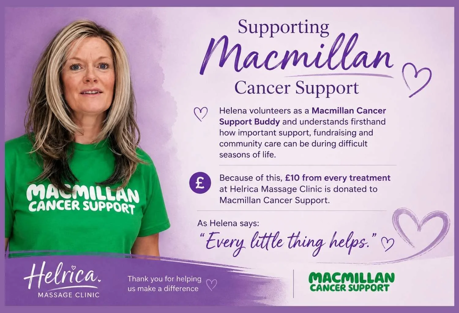 Helena from Helrica Massage Clinic supports Macmillan Cancer Support with £10 donated from every treatment appointment.