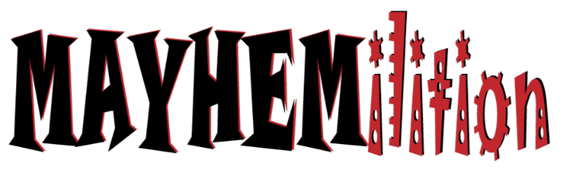 MAYHEMilition