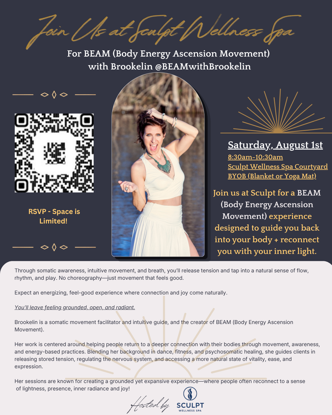 Flyer for Sculpt Wellness Spa promoting a BEAM (Body Energy Ascension Movement) session on August 1st from 8:30 AM to 10:30 AM at the Sculpt Wellness Spa Courtyard, with a QR code for RSVP, a picture of a woman in a white outfit near a body of water, and text describing the session benefits and background information.