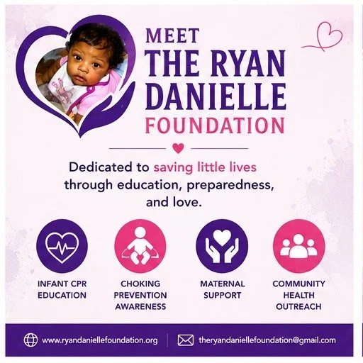 💜 Meet The Ryan Danielle Foundation 💜

The Ryan Danielle Foundation was created in loving memory of Ryan Danielle Booker to help parents and caregivers feel prepared during infant emergencies through education, awareness, and compassion.

Our missi