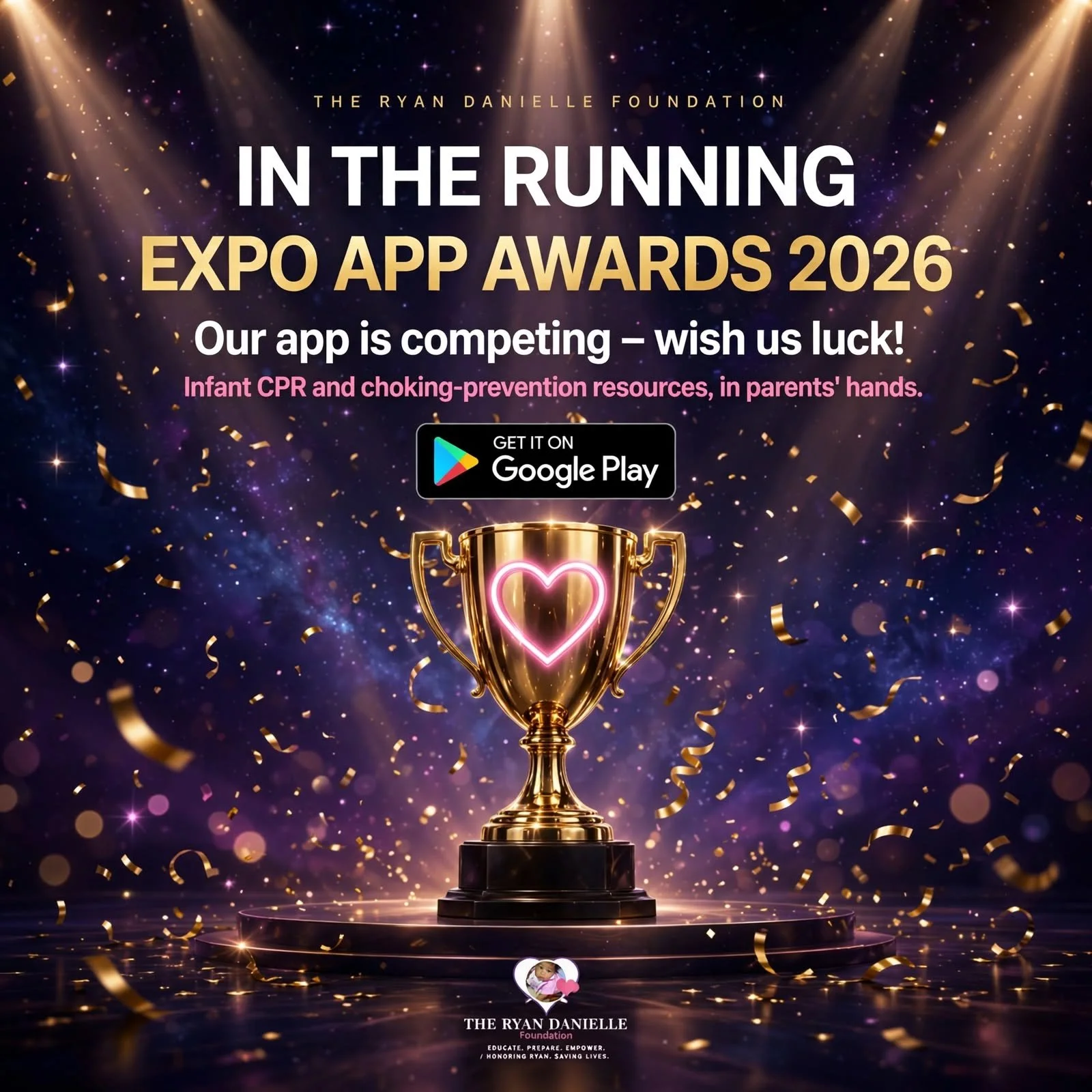 Big news! 📱💜 The Ryan Danielle Foundation app has been submitted to the Expo App Awards 2026!

I built this app myself to put infant CPR and choking-prevention resources right in parents' hands &mdash; and now it's in the running. It's live on Goog