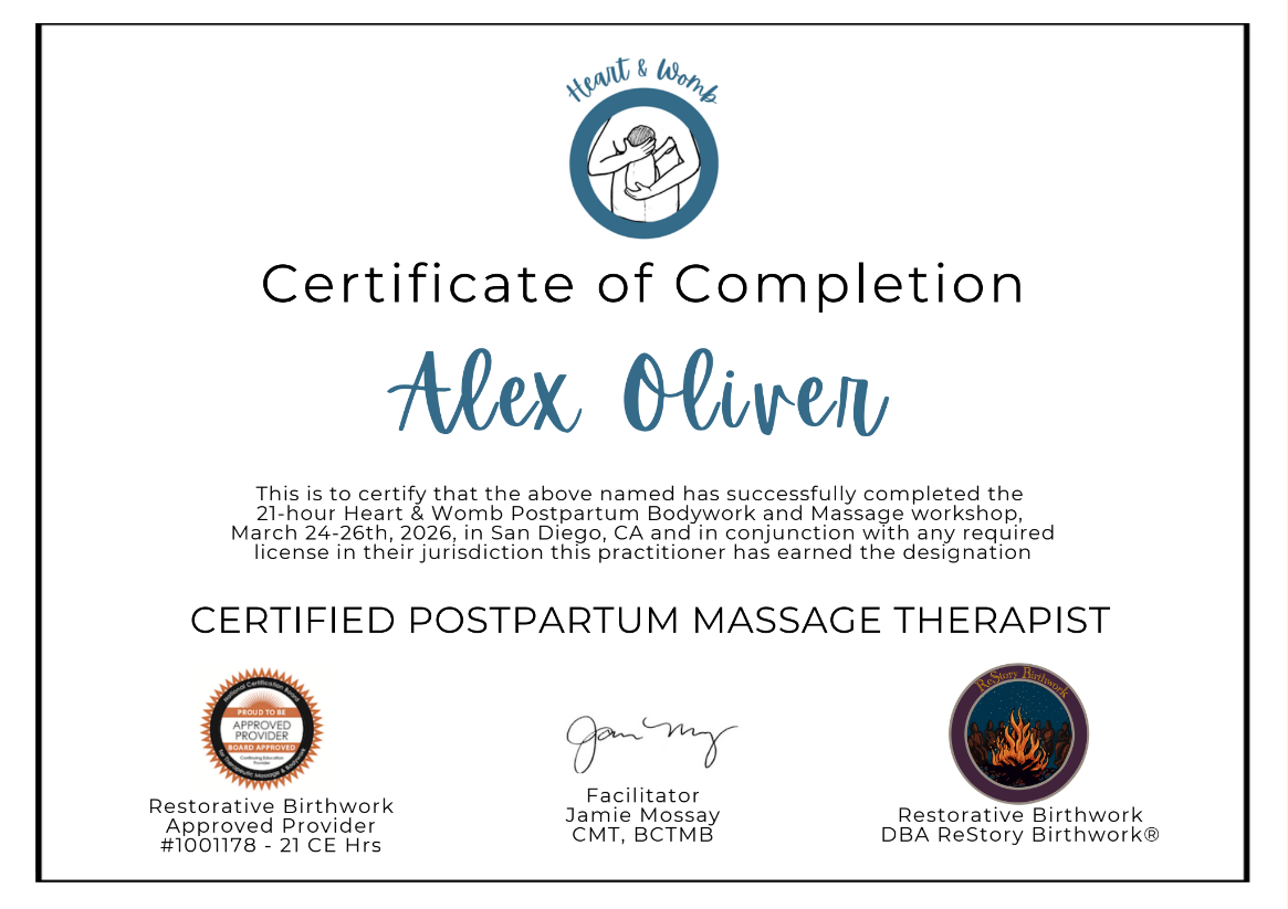 Certificate of completion for Alex Oliver, awarded for completing a 21-hour postnatal massage workshop in San Diego, CA, March 24-26, 2026, with signatures and accreditation logos.