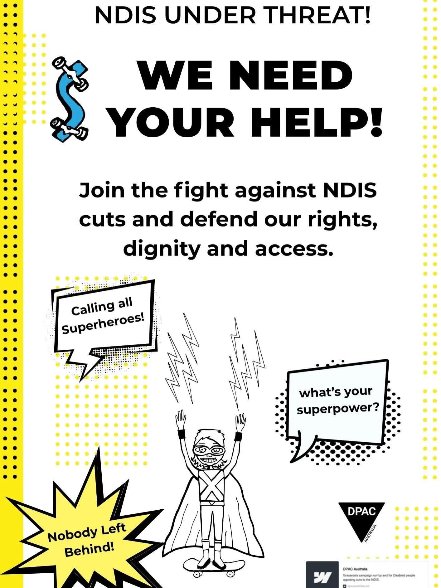 🚨 THE NDIS IS UNDER THREAT 🚨

Please join us in making some noise and sharing my story! 

Without the NDIS and my team of supports Sk8 Mates cannot continue! 

PLEASE SHARE‼️