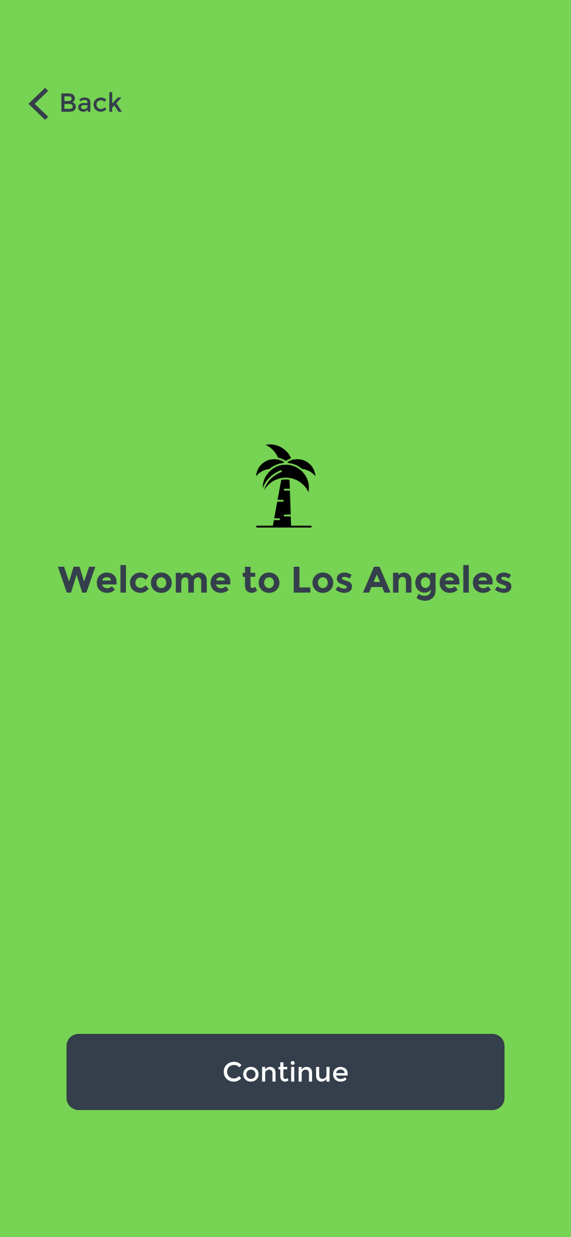 Screen confirming the user's city before continuing.