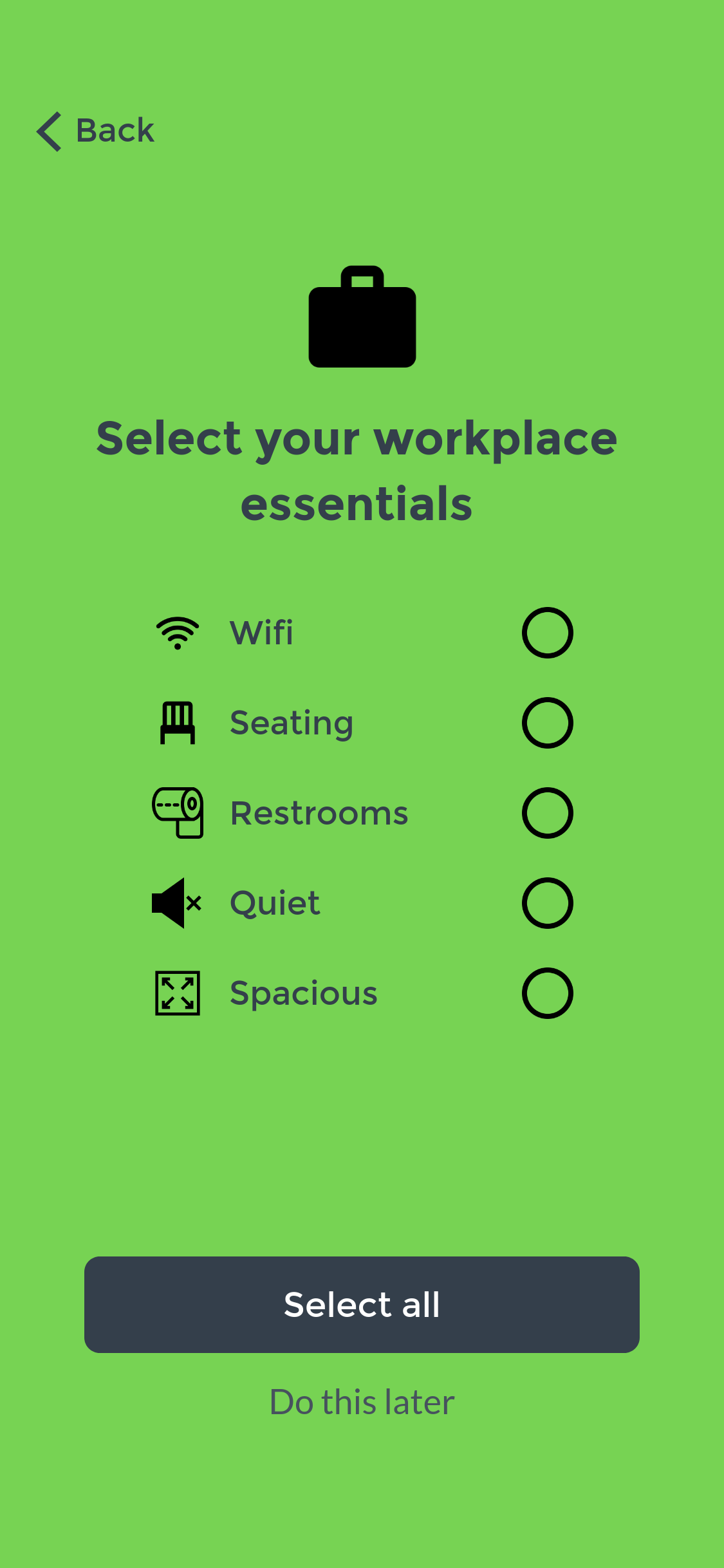Essentials checklist for choosing workplace needs, with a do this later option.