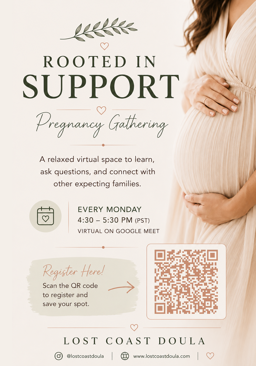 Flyer titled "Rooted in Support Pregnancy Gathering" featuring a pregnant woman in a beige dress with her hand on her belly. Information about a virtual pregnancy support group meeting every Monday from 4:30 to 5:30 PM PST via Google Meet, including a QR code for registration.