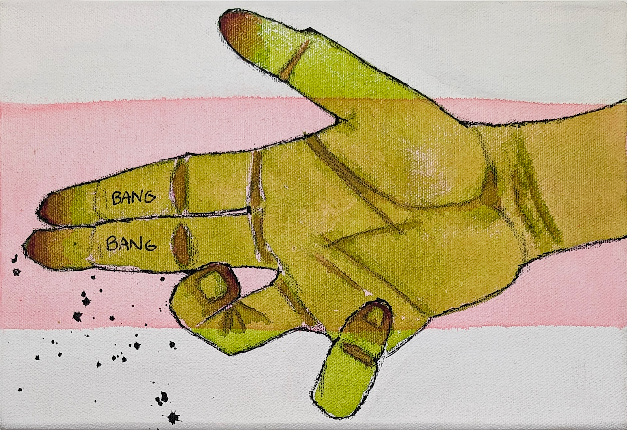 Glazing technique painting depicting a yellow-green hand with 3 extended fingers against a background with pink and white stripes. The fingers have the words 'BANG, BANG' written on two of them. There are small black ink splatters on the background.