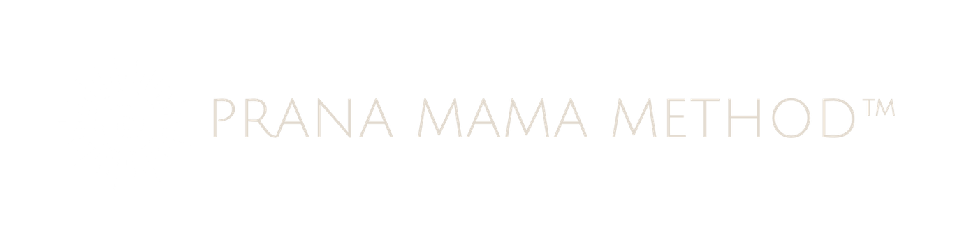Prana Mama Method™