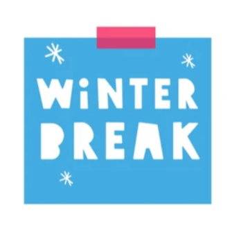 Winter Break | No School